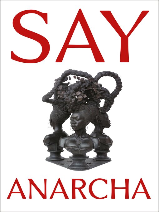 Title details for Say Anarcha by J. C. Hallman - Available